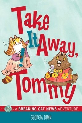 bokomslag Take It Away, Tommy!: Volume 2