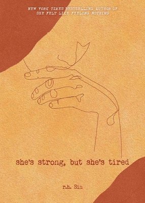 She's Strong, but She's Tired 1