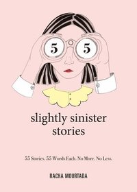 bokomslag 55 Slightly Sinister Stories