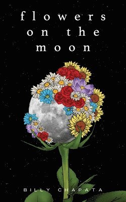 Flowers on the Moon 1