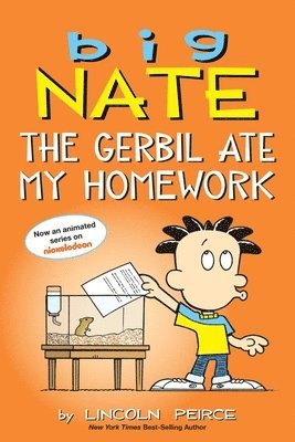 bokomslag Big Nate: The Gerbil Ate My Homework