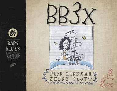bokomslag Bb3x, 37: Baby Blues: The Third Decade