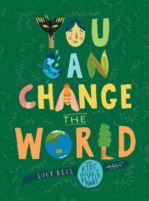 You Can Change the World 1