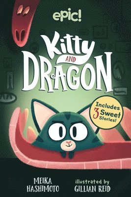 Kitty and Dragon: Volume 1 1
