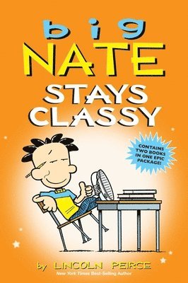 bokomslag Big Nate Stays Classy