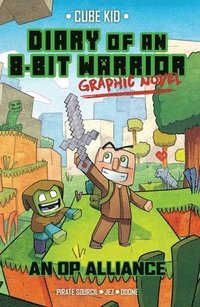 bokomslag Diary of an 8-Bit Warrior Graphic Novel: Volume 1