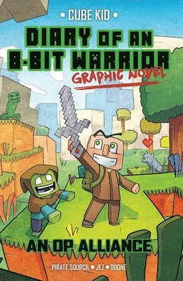 Diary of an 8-Bit Warrior Graphic Novel 1