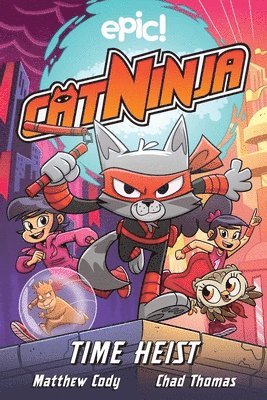 Matthew Cody - Cat Ninja: Time Heist, Häftad