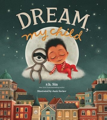 Dream, My Child 1