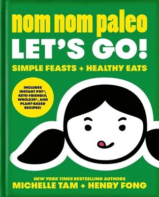 Nom Nom Paleo: Volume 3 1