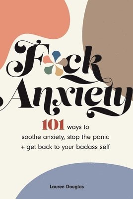 F*ck Anxiety 1