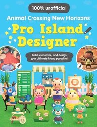 bokomslag Animal Crossing New Horizons: Pro Island Designer