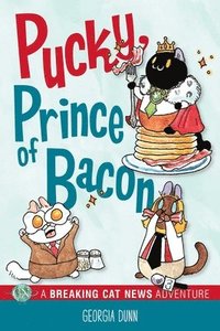 bokomslag Pucky, Prince of Bacon