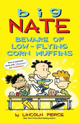 bokomslag Big Nate: Beware of Low-Flying Corn Muffins: Volume 26