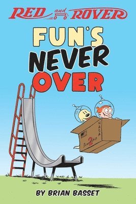 Red and Rover: Fun's Never Over 1