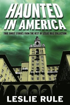 Haunted in America 1