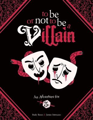 To Be or Not to Be a Villain 1