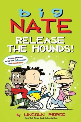 bokomslag Big Nate: Release the Hounds!: Volume 27