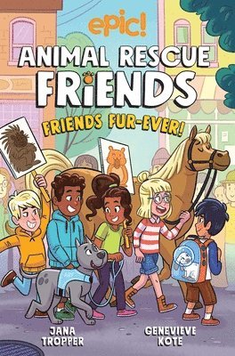 bokomslag Animal Rescue Friends: Friends Fur-ever: Volume 2