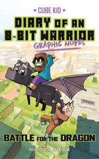 bokomslag Diary of an 8-Bit Warrior Graphic Novel