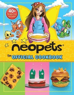 Amazing15, Rebecca Woods, Neopets, Erinn Pascal - Neopets: The Official Cookbook, Inbunden