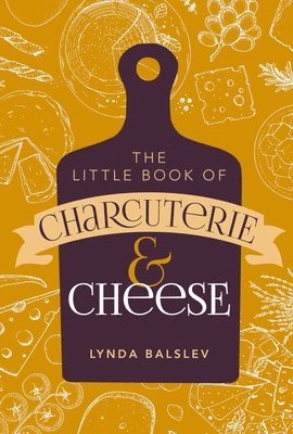 Little Book of Charcuterie and Cheese 1