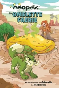 bokomslag Neopets: The Omelette Faerie: Volume 1