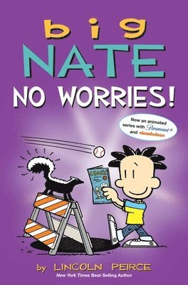 bokomslag Big Nate: No Worries!