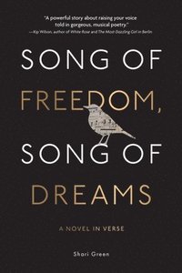 bokomslag Song of Freedom, Song of Dreams