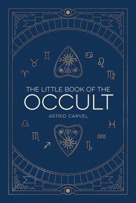 Astrid Carvel - The Little Book of the Occult, Inbunden