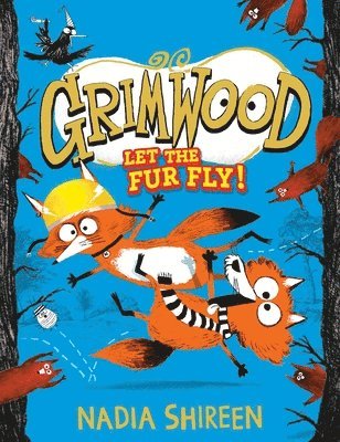 Grimwood: Let the Fur Fly!: Volume 2 1