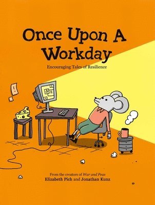 Once Upon a Workday 1