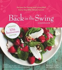 bokomslag The Back in the Swing Cookbook, 10th Anniversary Edition