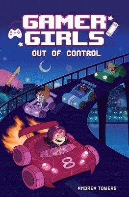 bokomslag Gamer Girls: Out of Control