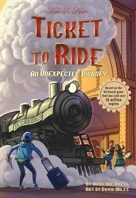 bokomslag Ticket to Ride: An Unexpected Journey