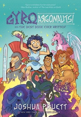 Joshua Pruett - Gyro and the Argonauts! aka the BEST BOOK EVER WRITTEN*, Häftad