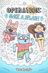 bokomslag Operation: Make a Splash: Volume 2