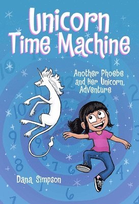 Dana Simpson - Unicorn Time Machine, Häftad