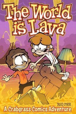 The World Is Lava: Volume 3 1