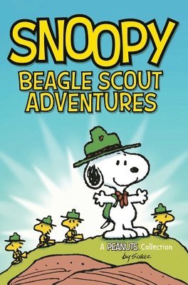 Charles M. Schulz - Snoopy: Beagle Scout Adventures, Häftad
