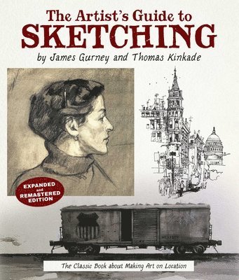 James Gurney, Thomas Kinkade - Artist's Guide to Sketching, Häftad