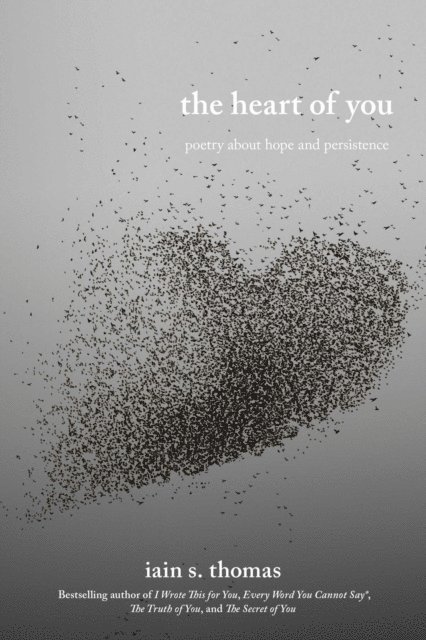 Iain S. Thomas - Heart of You, Häftad