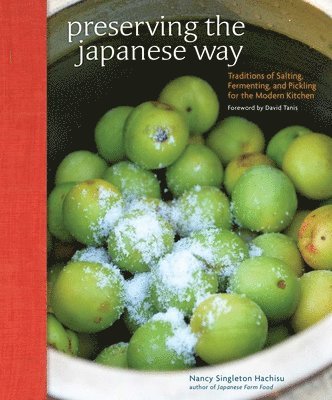 Nancy Singleton Hachisu - Preserving the Japanese Way, Häftad