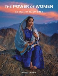 bokomslag The Power of Women: An Atlas of Beauty Book