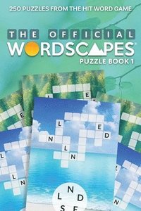 bokomslag The Official Wordscapes Puzzle Book Volume 1