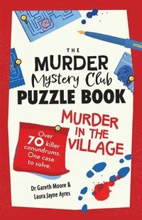 bokomslag The Murder Mystery Club Puzzle Book