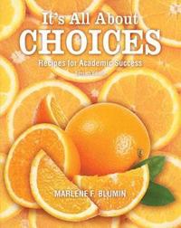 bokomslag It's All About Choices: Recipes for Academic Success