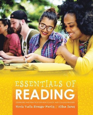 Essentials of Reading: Strategies and Practice for High School and College Readers 1