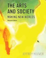Arts and Society: Making New Worlds