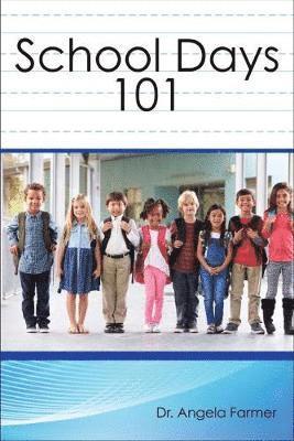bokomslag School Days 101